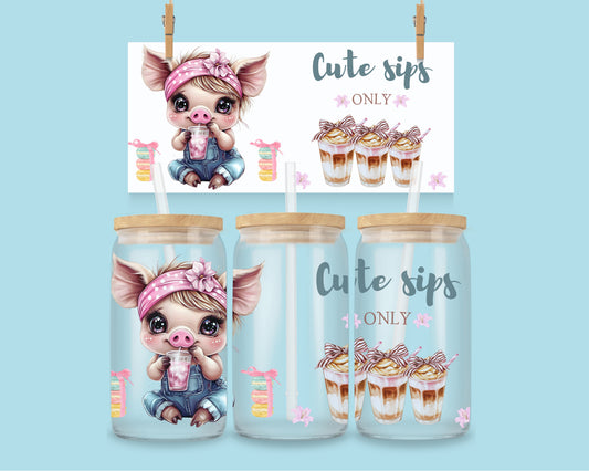 16oz Cute sips only - varkentje ENG & FR